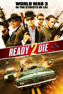 Ready 2 Die Movie Free Download In HD 1080p BluRay