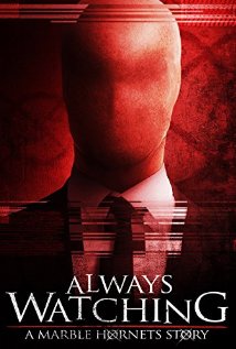 Always Watching A Marble Hornets Story full Movie Download