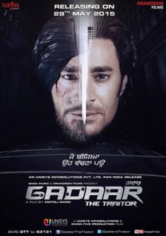 Gadaar: The Traitor (2015) full Movie