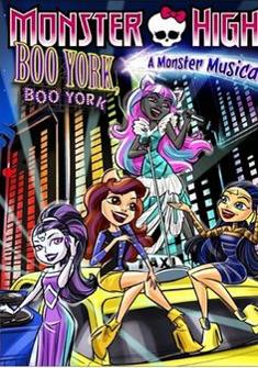 Monster High Boo York.Boo York full Movie Download