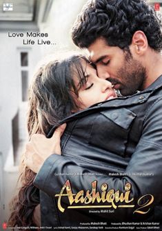 Aashiqui 2 (2013) full Movie Download free in hd