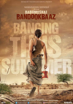 Babumoshai Bandookbaaz (2017) full Movie Download free