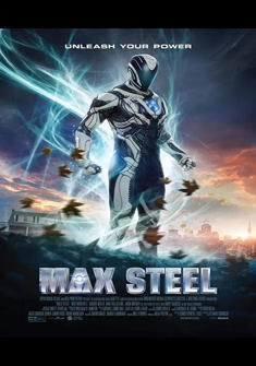 Max Steel in Hindi full Movie Download free in Dual Audio