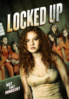 Locked Up (2017) full Movie Download free in hd