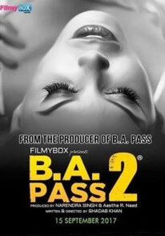 B.A. Pass 2 (2017) full Movie Download free in hd