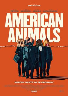 American Animals (2018) full Movie Download free in hd