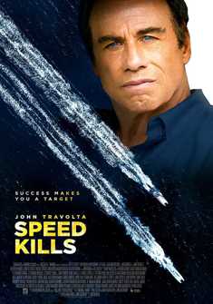 Speed Kills (2018) full Movie Download free in hd