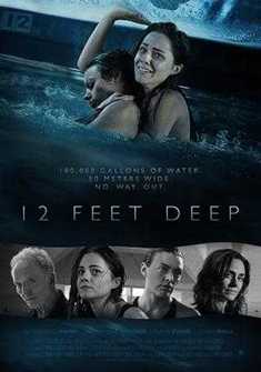 12 Feet Deep (2017) full Movie Download free in hd