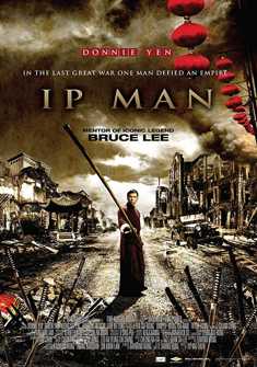 Ip Man (2008) full Movie Download Free in Dual Audio
