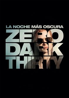 Zero Dark Thirty (2012) full Movie Download Free in Dual Audio HD