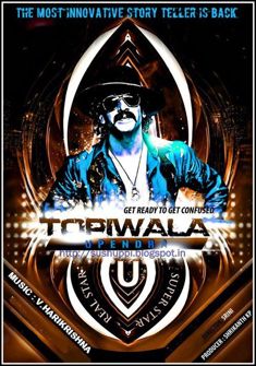Topiwala (2013) full Movie Download Free in Hindi Dubbed HD