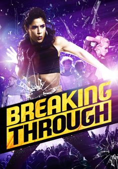 Breaking Through (2015) full Movie Download free in hd