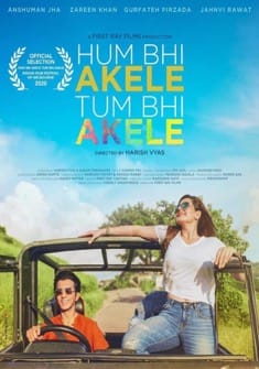 Hum Bhi Akele Tum Bhi Akele (2021) full Movie Download Free in HD