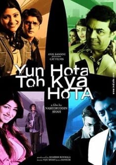 Yun Hota Toh Kya Hota (2006) full Movie Downloa Free in HD