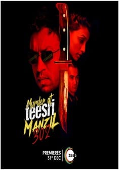 Murder at Teesri Manzil 302 (2021) full Movie Download Free in HD