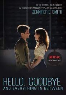 Hello, Goodbye and Everything in Between (2022) full Movie Download Free in Dual Audio HD