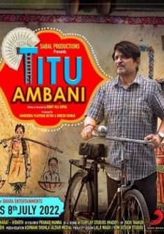 Titu Ambani (2022) full Movie Download Free in HD