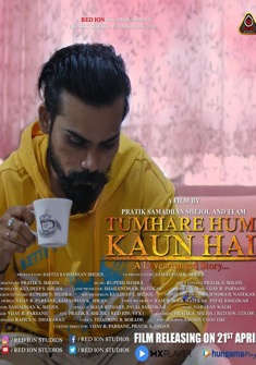 Tumhare Hum Kaun Hai - A Lovearranged Story (2022) full Movie Download Free in HD