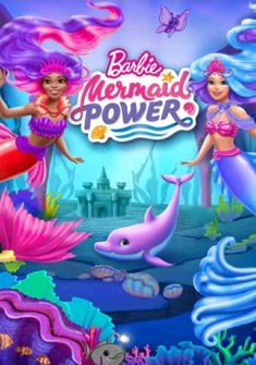 Barbie: Mermaid Power (2022) full Movie Download Free in Dual Audio HD