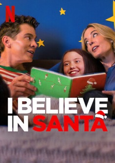 I Believe in Santa (2022) full Movie Download Free in Dual Audio HD
