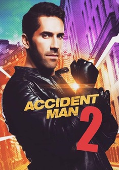 Accident Man 2 (2022) full Movie Download Free in Dual Audio HD