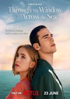 Through My Window: Across the Sea (2023) full Movie Download Free in Dual Audio HD