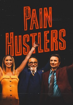 Pain Hustlers (2023) full Movie Download Free in Dual Audio HD