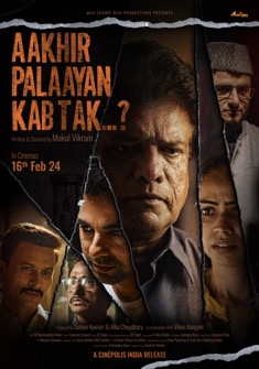 Aakhir Palaayan Kab Tak..? (2024) full Movie Download Free in HD